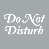 Do Not Disturb