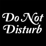 Do Not Disturb