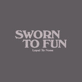 Sworn To Fun T-shirt // Hand-Dyed Exclusive