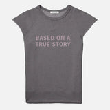 True Story No-Sleeve // Hand-Dyed Exclusive