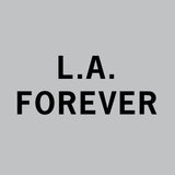 L.A. Forever // Her Tee