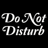 Do Not Disturb