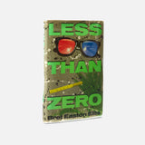 Less Than Zero // First Edition