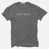 Bad News T-shirt // Hand-Dyed Exclusive