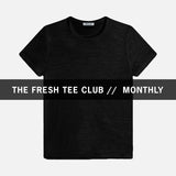 1 FRESH TEE EVERY MONTH // HER TEE // JERSEY