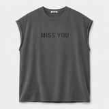 Miss You Sleeveless Tee // Hand-Dyed Exclusive