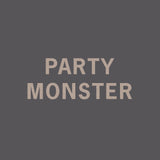 Party Monster T-shirt // Hand-Dyed Exclusive