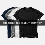 1 FRESH TEE EVERY MONTH // JERSEY