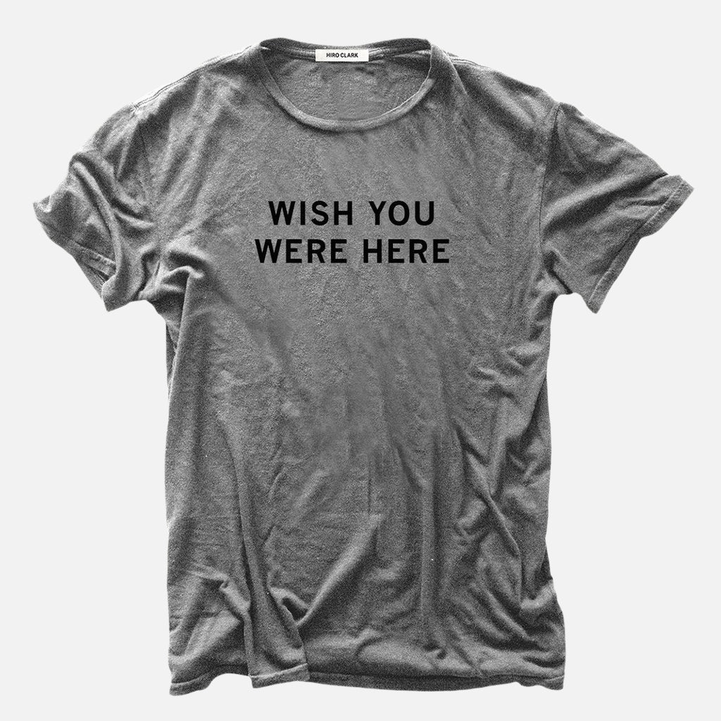 Wish You Were Here
