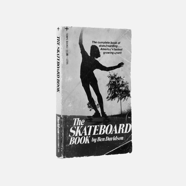 The Skateboard Book By Ben Davidson